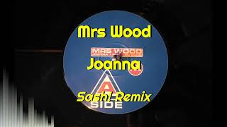Mrs Wood - Joanna (Sash! Remix)