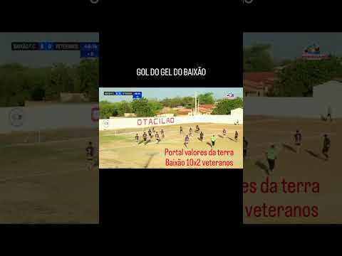gol do Baixão Gel pelo campeonato de São Julião-Pi 2025 Baixão 10x2 veteranos
