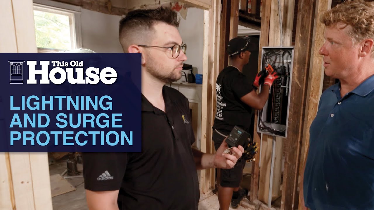 Lightning and Surge Protection | This Old House