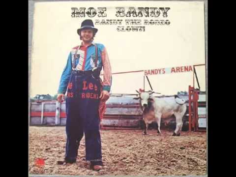 Moe Bandy -- Bandy the Rodeo Clown