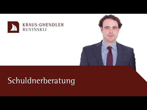 Schuldnerberatung durch einen Anwalt - Ziele und Vorteile kurz erklärt
