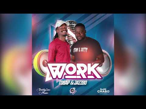 Tobap & Jazzbo - Work [Tan Tan Riddim]