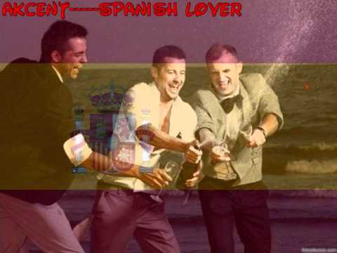 AKCENT FEAT DOLLARMAN------SPANISH LOVER