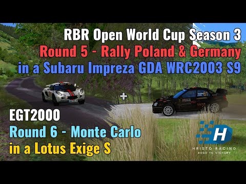 RBR Open World Cup Round 5 (Subaru Impreza WRC 2003) + EGT2000 Rally Monte Carlo (Lotus Exige S)