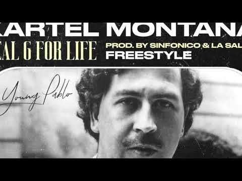 Kartel Montana - Real G 4 Life Freestyle