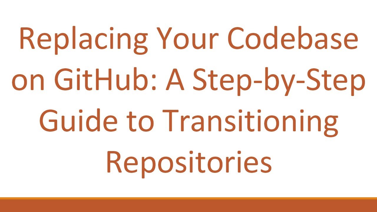 Replacing Your Codebase on GitHub: A Step-by-Step Guide to Transitioning Repositories