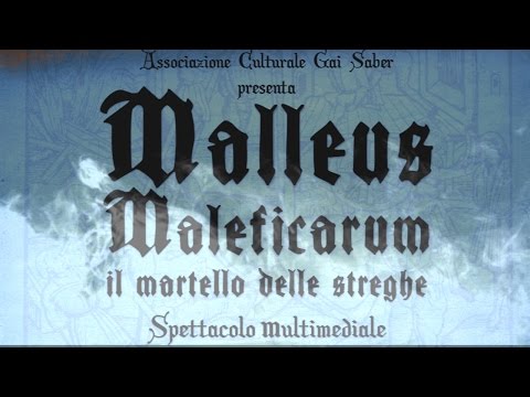 Gai Saber - Il Martello delle Streghe   Malleus Maleficarum - promo 2014
