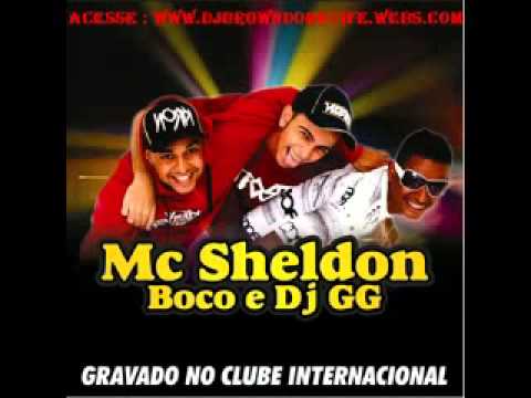 MC SHELDON E BOCO   MULHER DO CHEFE LANÇAMENTO 2011