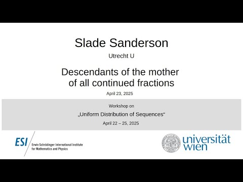 Slade Sanderson - Descendants of the mother of all continued fractions
