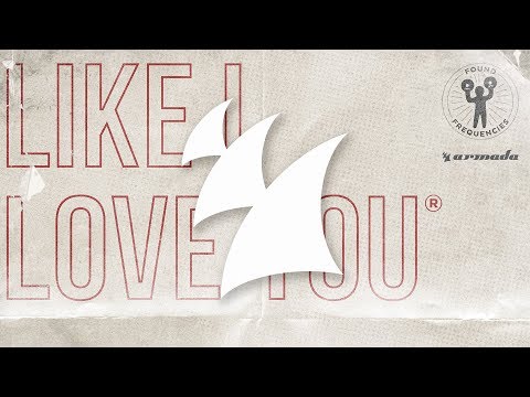Lost Frequencies feat. The NGHBRS - Like I Love You (Remixes - Pt. 2)