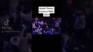 Austin Theory Entrance MSG Supershow