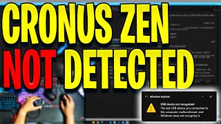 Cronus Zen not Detected by Zen Studio