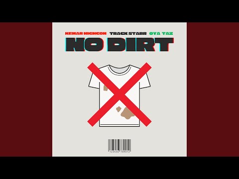 No Dirt (feat. Oya Taz)