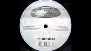 The Brattice - Ohne Gnade