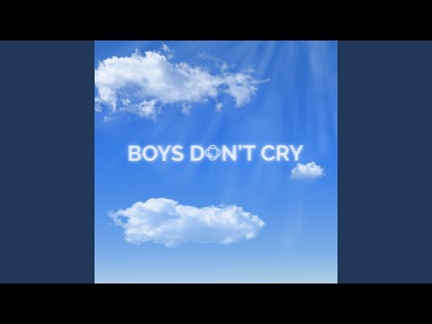 Boys Dont Cry - Saint Clara