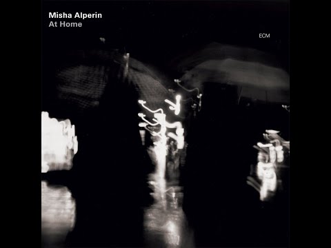 Misha Alperin - At Home