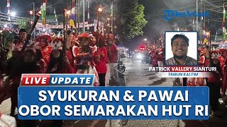 Pawai Obor Meriah Warnai HUT RI ke-80 di Tenggarong, Warga Kenang Perjuangan Bangsa dengan Semangat