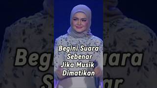 Download lagu Begini Suara Sebenar Tanpa Musik Siti Nurhaliza #akustudio #sitinurhaliza mp3
