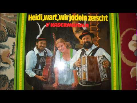 Die Tiroler san lustig   D'KASERMANDLN