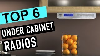 BEST 6: Under Cabinet Radios 2018