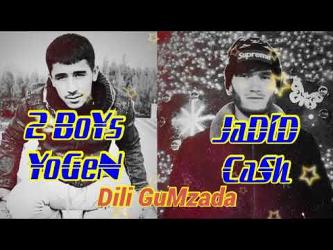 2Boys [ YoGen ] x JaDiD [ CaSh ] - Дили гумзада ( New hit 2020 )
