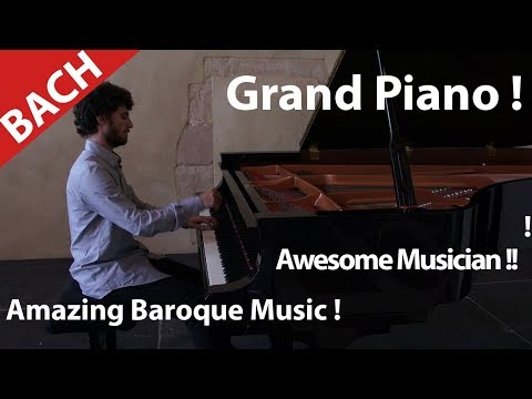 Jean Sebastien Bach ? Piano ! Do you Love Baroque or classical music and Mozart.Hurryken Production Video