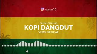 Download lagu KopiDangdut Versi Reggae mp3