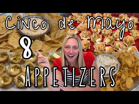 8 Easy & Delicious Cinco de Mayo Party Appetizers