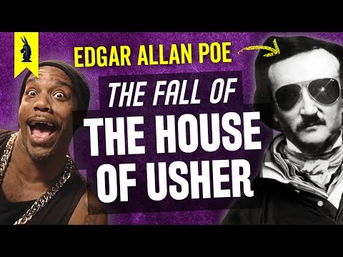 The Fall of the House of Usher by Edgar Allan Poe – Thug Notes Summary & Analysis