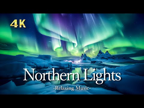 【Aurora 4K 】- Beautiful Northern Lights, Relaxation Film With Calming Piano Music ｜オーロラ