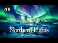 Aurora 4K Beautiful Northern Lights Relaxation Film With Calming Piano Music オーロラ