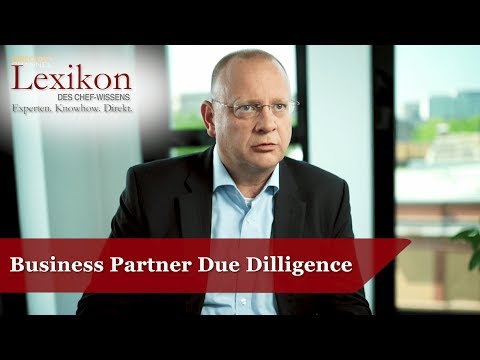 Lexikon des Chefwissens: Business Partner Due Dilligence - Die Deutsche Wirtschaft