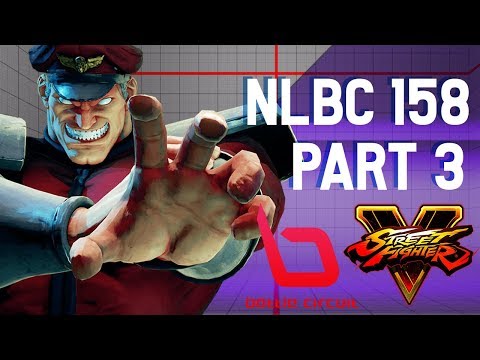 [SFV] NLBC 158 - PART 3 [1080/60fps]