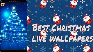 Best five CHRISTMAS live wallpapers