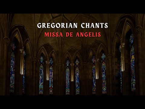 Missa De Angelis in Gregorian Chants | Catholic Ambience