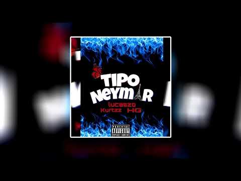 Tipo Neymar - MC Lucas z.o feat- kurtzz e MC Hg ( prod DJ Moraez e Bomba )