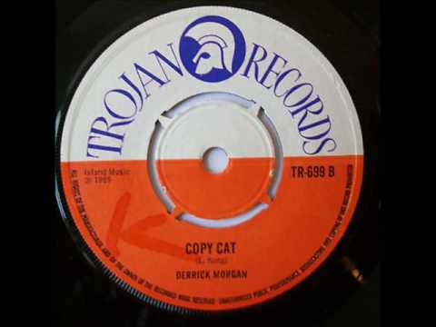 Derrick Morgan - Copy Cat