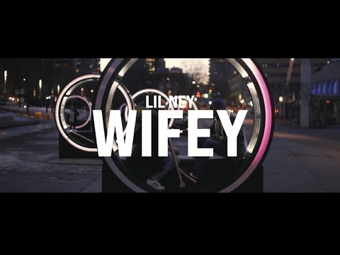 Lilney - Wifey (Clip officiel)