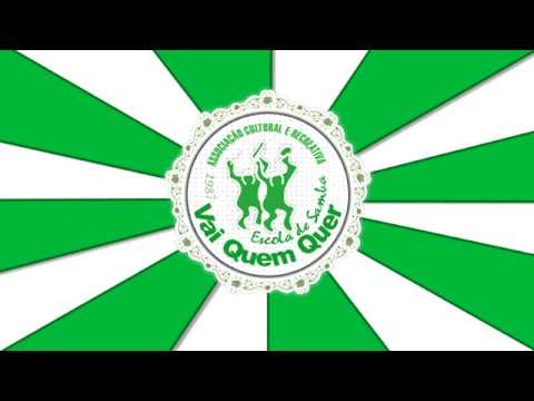 Vai Quem Quer (Estarreja) - Samba Enredo 2020