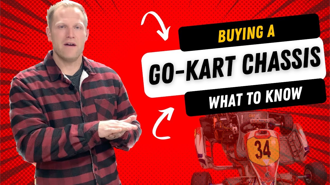 Go-Kart Chassis Buying Guide: Top Considerations You Need to Know. [TheQuickLO206 - Ep. 5]
