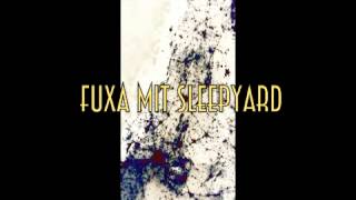 fuxa mit sleepyard - the blue barracuda
