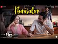 Humsafar Mrs Sanya Malhotra Nishant Dahiya Vidhya Gopal Faizan Hussain Arun K Pallavi B