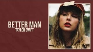 Better Off (Taylor’s Version) – Taylor Swift (From The Vault) | Official Lyric Video