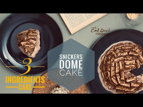 Snickers Dome Cake | 3 Ingredients Cake | Eid Special | Cook Quick