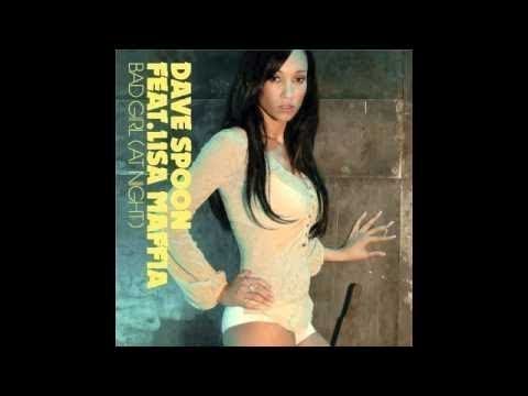 Dave Spoon feat. Lisa Maffia 'Bad Girl (At Night)' (Nick Galea Dub)