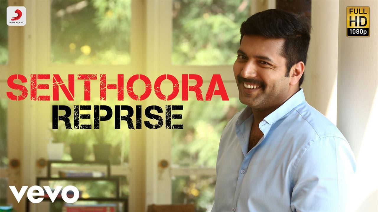 Senthooran Reprise Lyrics  | Bogan | Aravind Swamy, Hansika Motwani, Jayam Ravi | Inno Genga | D. Imman