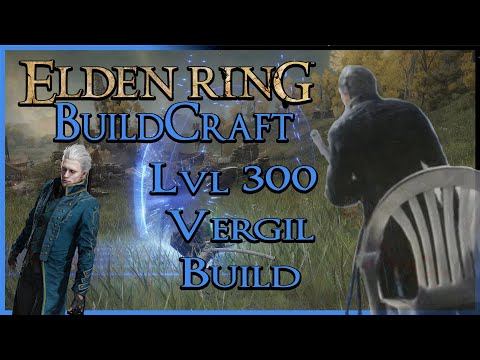ELDEN RING BuildCraft - Lvl300 Vergil Build (See If You Can TAKE His Chair!)