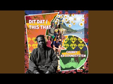 Dit Dat / This That