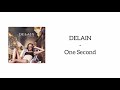 DELAIN One Second Lyrics