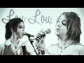 The Lou Lou Song